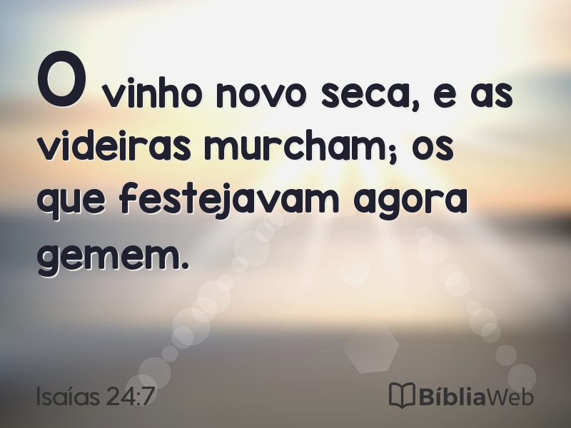 Isaías 24:7 em imagem para compartilhar