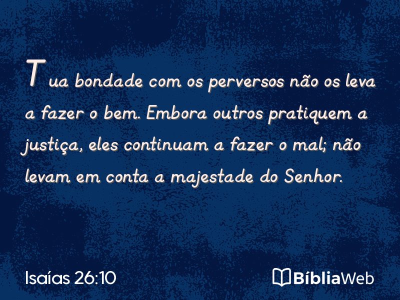 Isaías 26:10 em imagem para compartilhar