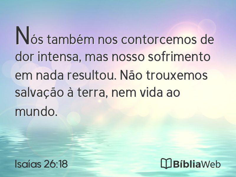 Isaías 26:18 em imagem para compartilhar