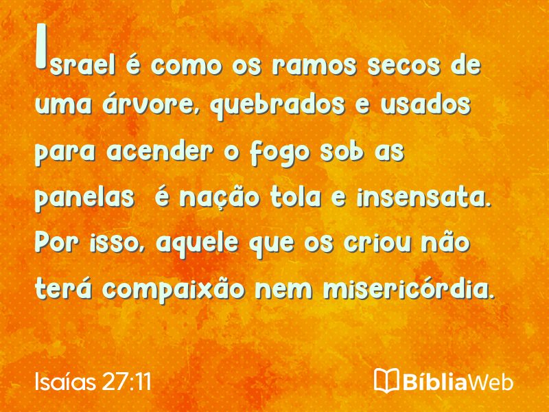 Isaías 27:11 em imagem para compartilhar