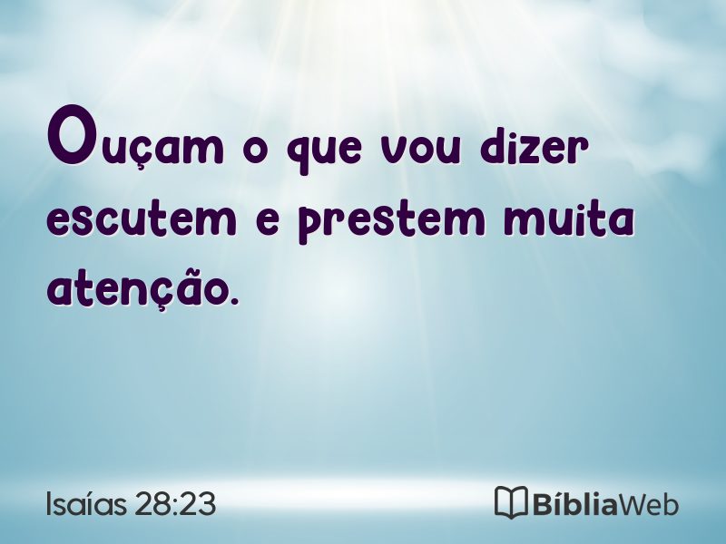 Isaías 28:23 em imagem para compartilhar