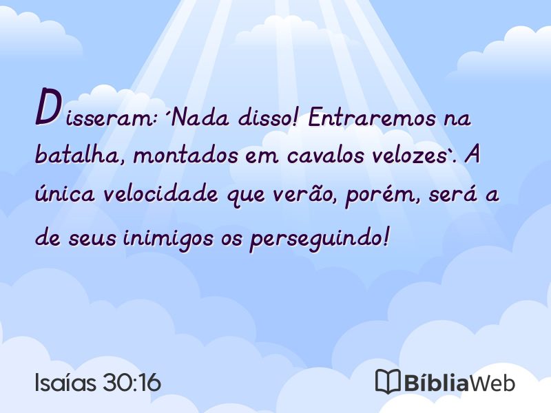 Isaías 30:16 em imagem para compartilhar