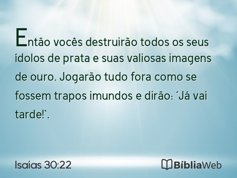 Isaías 30:22 em imagem para compartilhar