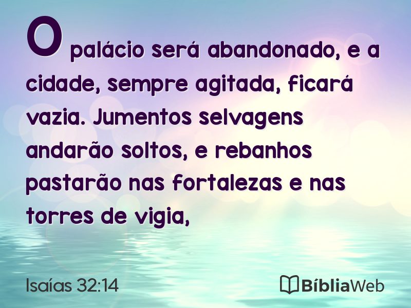 Isaías 32:14 em imagem para compartilhar
