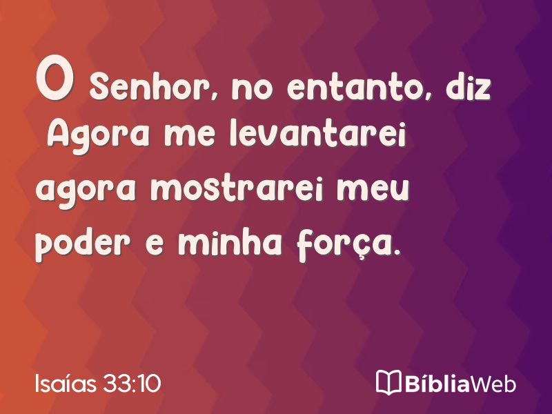 Isaías 33:10 em imagem para compartilhar
