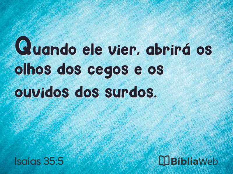 Isaías 35:5 em imagem para compartilhar