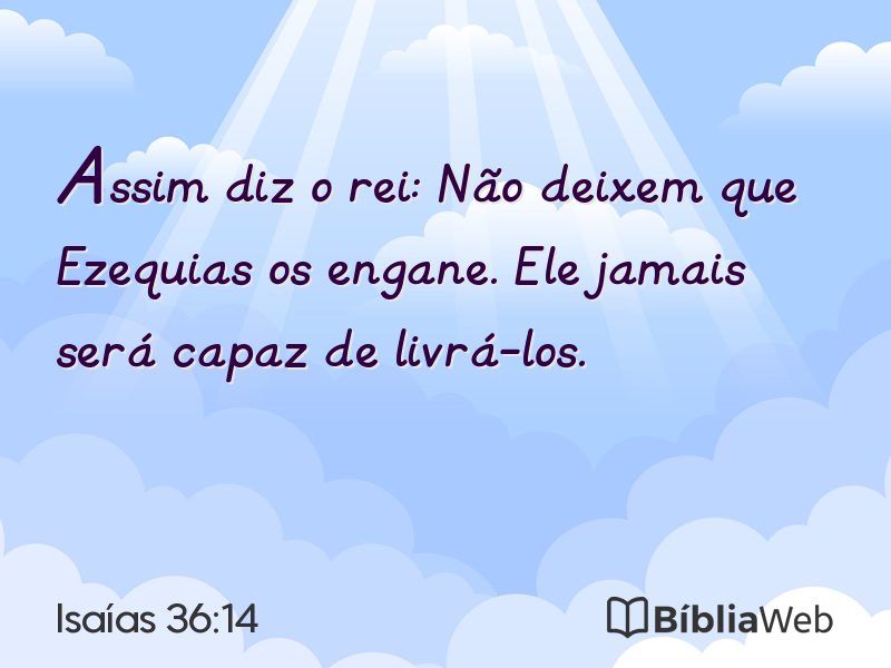 Isaías 36:14 em imagem para compartilhar