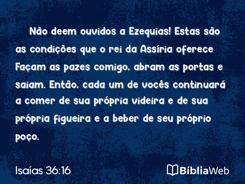 Isaías 36:16 em imagem para compartilhar