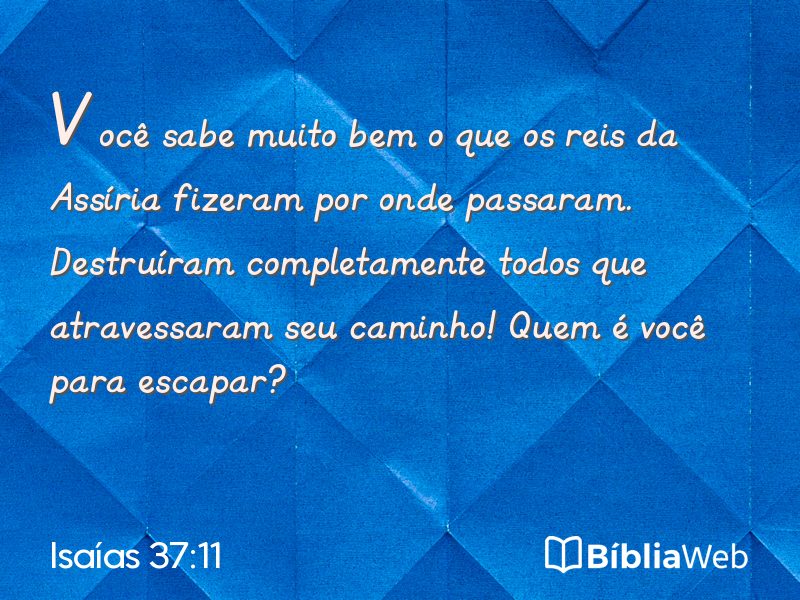 Isaías 37:11 em imagem para compartilhar