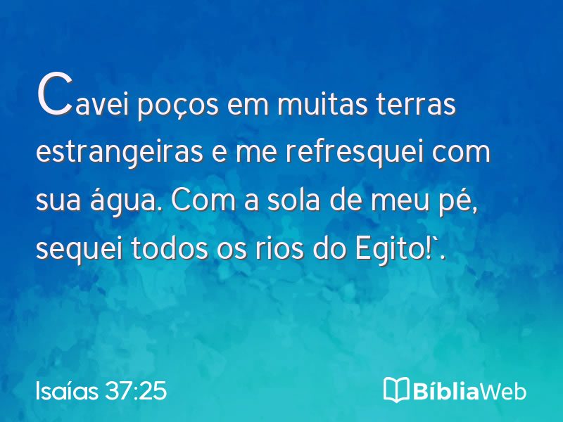Isaías 37:25 em imagem para compartilhar