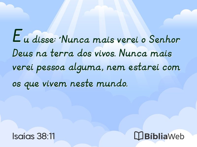Isaías 38:11 em imagem para compartilhar