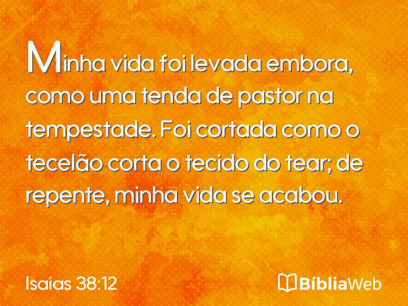 Isaías 38:12 em imagem para compartilhar