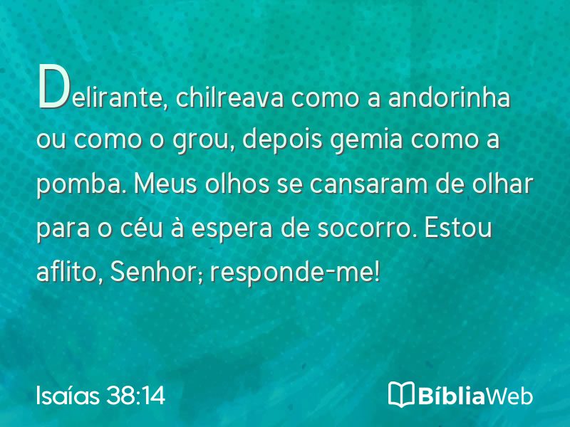Isaías 38:14 em imagem para compartilhar
