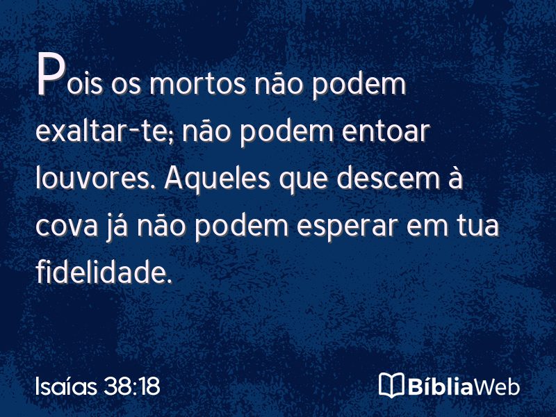 Isaías 38:18 em imagem para compartilhar
