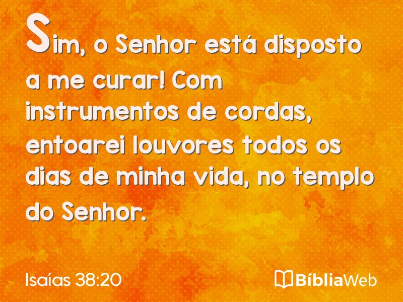 Isaías 38:20 em imagem para compartilhar