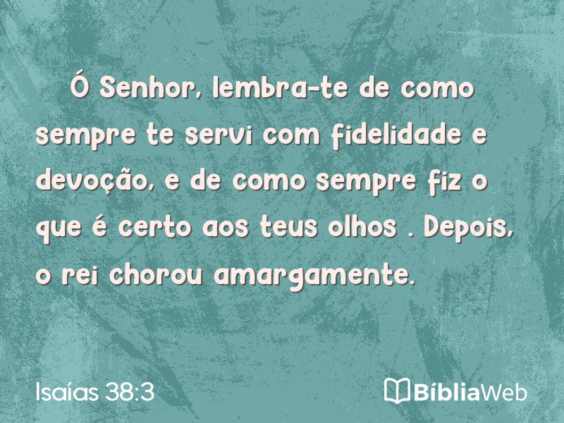 Isaías 38:3 em imagem para compartilhar