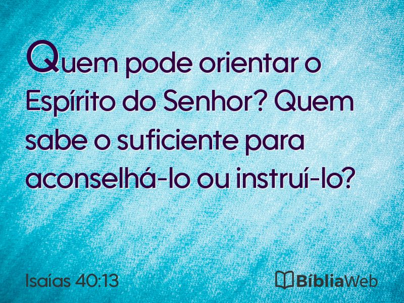 Isaías 40:13 em imagem para compartilhar