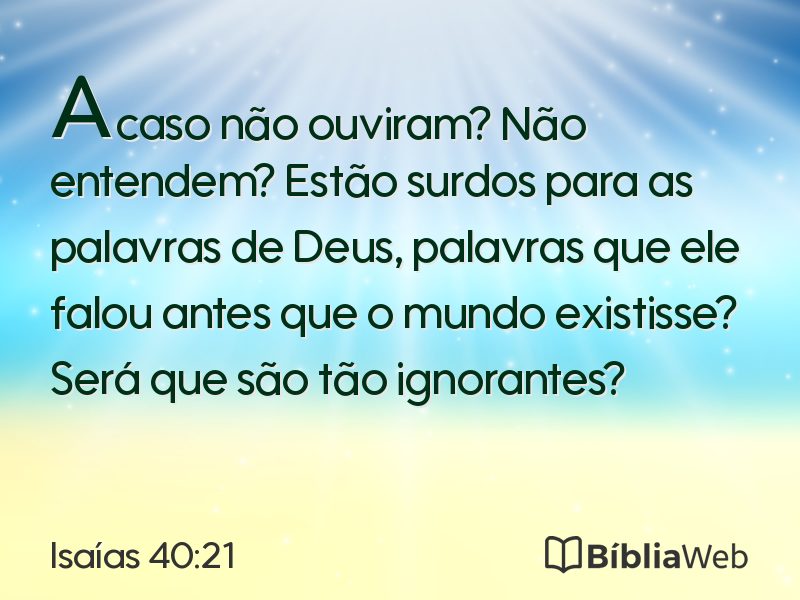 Isaías 40:21 em imagem para compartilhar