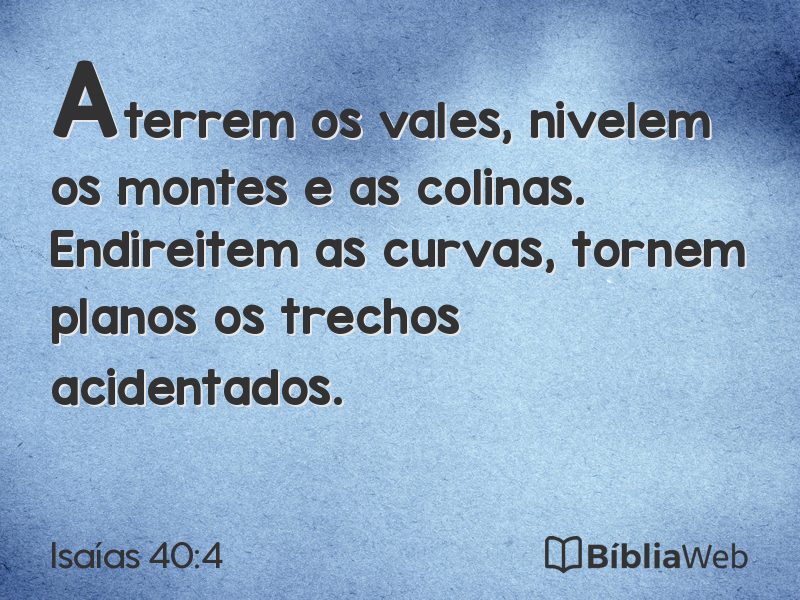 Isaías 40:4 em imagem para compartilhar