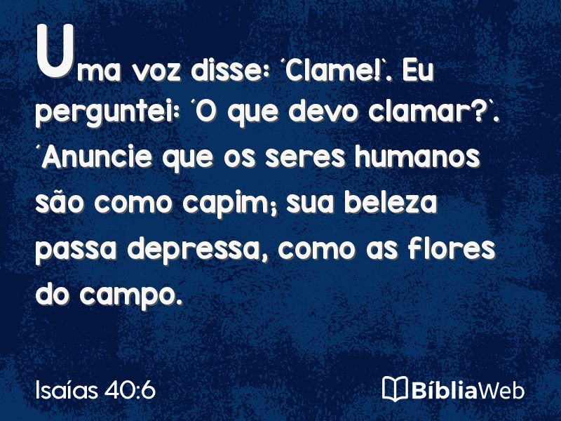 Isaías 40:6 em imagem para compartilhar