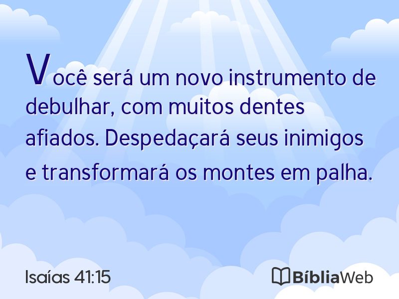 Isaías 41:15 em imagem para compartilhar