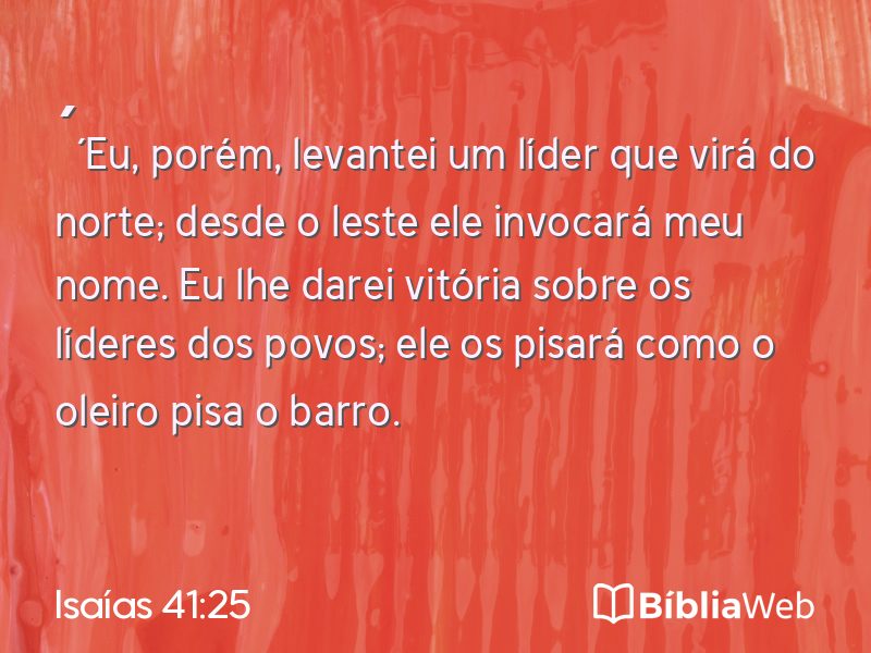 Isaías 41:25 em imagem para compartilhar
