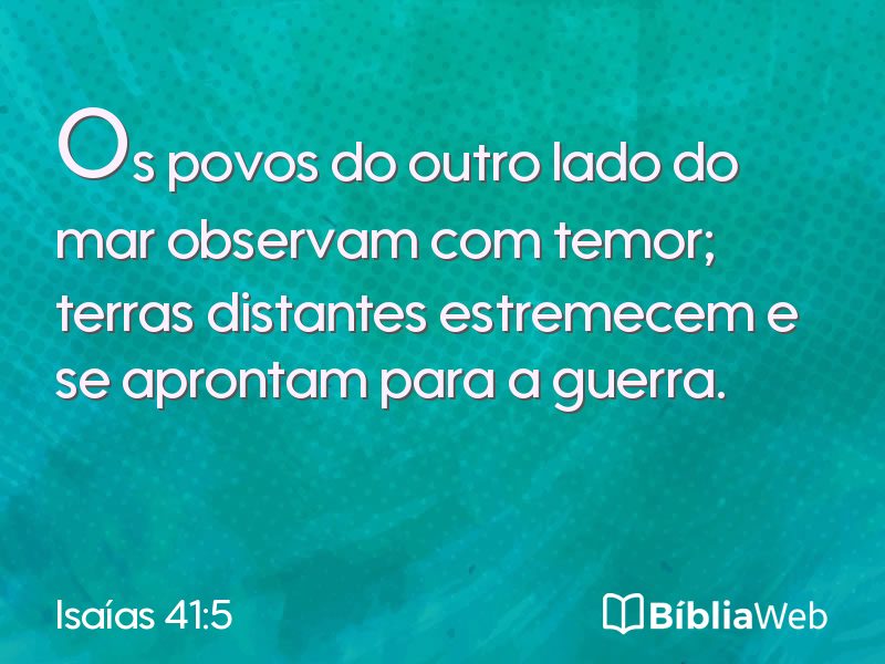 Isaías 41:5 em imagem para compartilhar