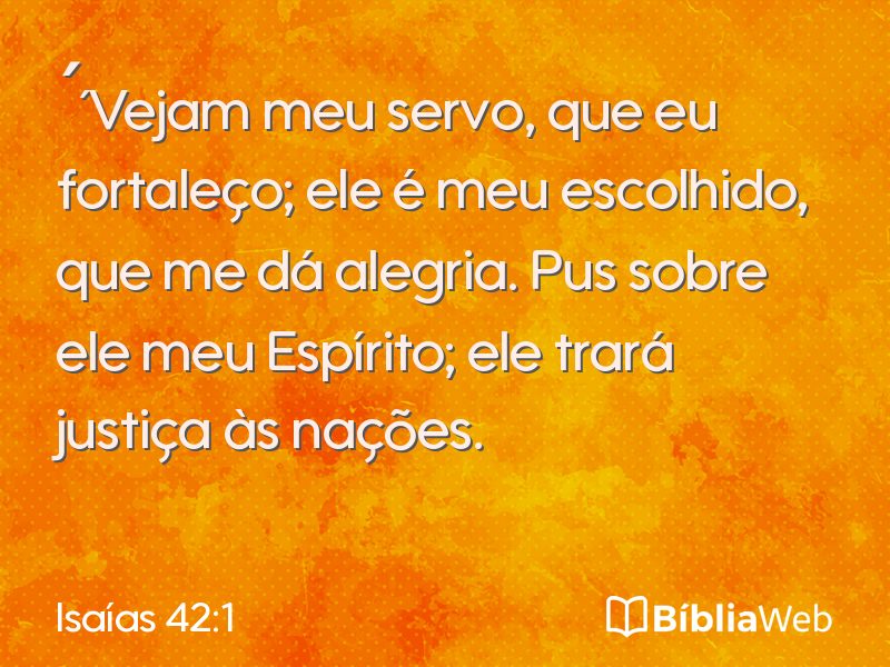Isaías 42:1 em imagem para compartilhar