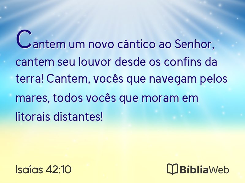 Isaías 42:10 em imagem para compartilhar