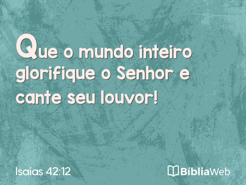 Isaías 42:12 em imagem para compartilhar
