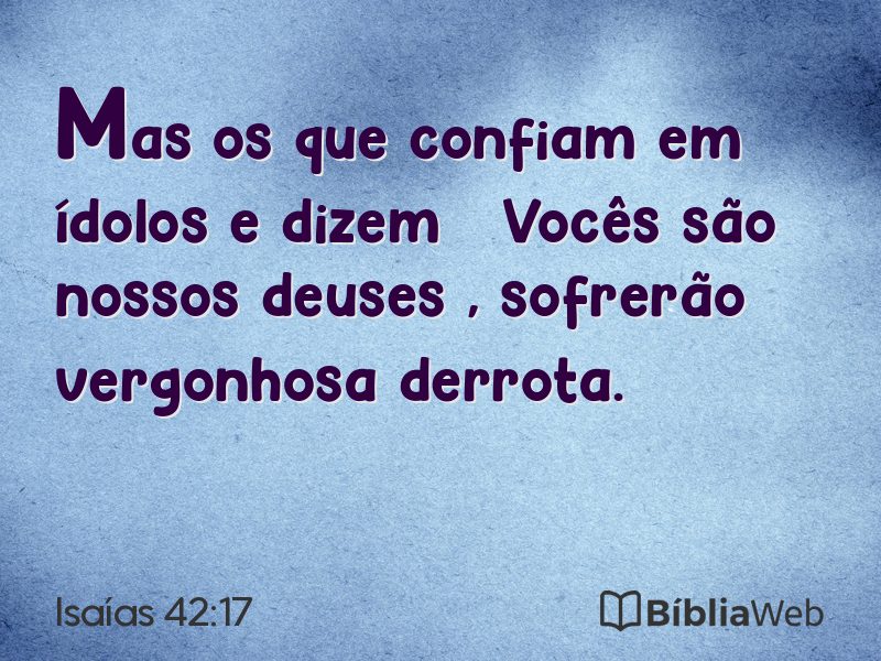Isaías 42:17 em imagem para compartilhar