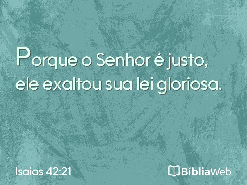 Isaías 42:21 em imagem para compartilhar