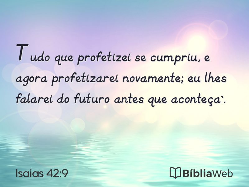 Isaías 42:9 em imagem para compartilhar