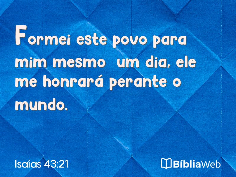 Isaías 43:21 em imagem para compartilhar