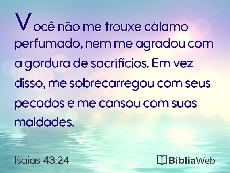 Isaías 43:24 em imagem para compartilhar