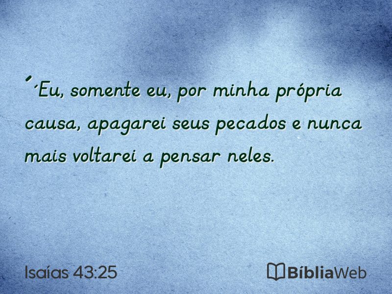 Isaías 43:25 em imagem para compartilhar
