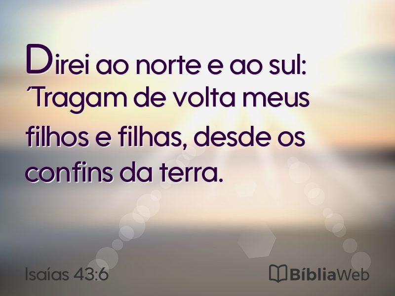 Isaías 43:6 em imagem para compartilhar