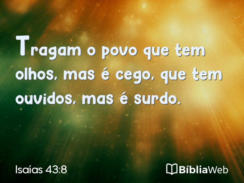 Isaías 43:8 em imagem para compartilhar