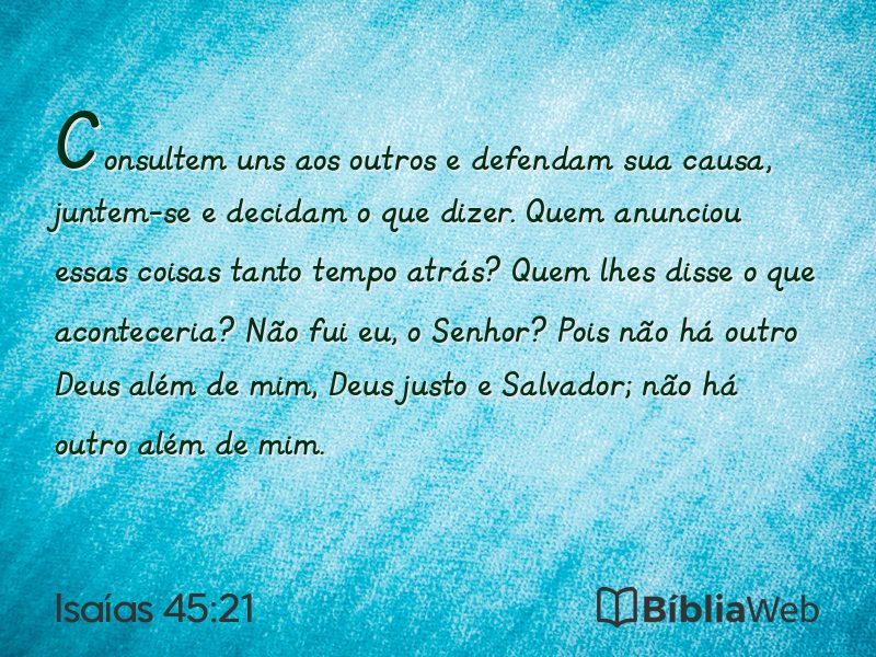 Isaías 45:21 em imagem para compartilhar