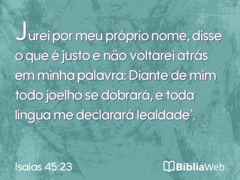 Isaías 45:23 em imagem para compartilhar