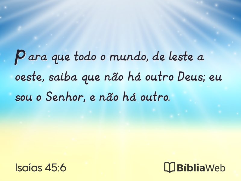 Isaías 45:6 em imagem para compartilhar