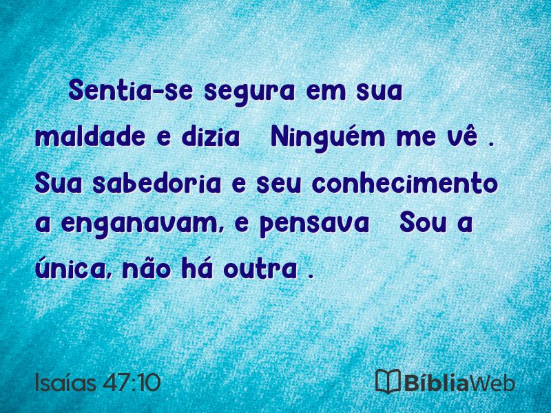 Isaías 47:10 em imagem para compartilhar