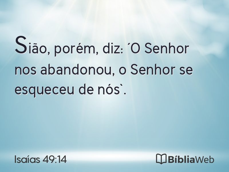 Isaías 49:14 em imagem para compartilhar