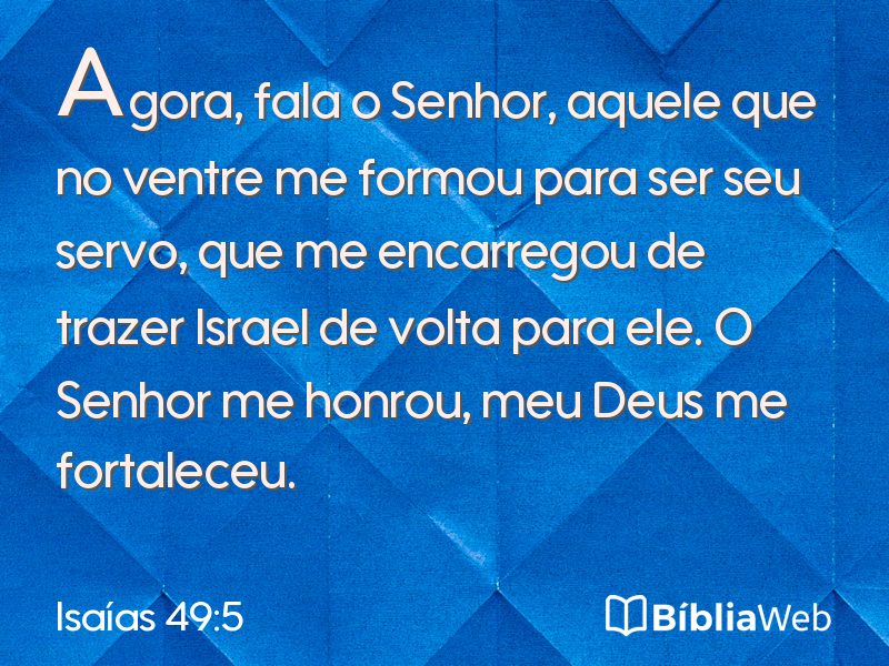 Isaías 49:5 em imagem para compartilhar