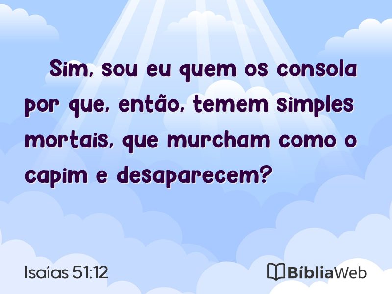 Isaías 51:12 em imagem para compartilhar