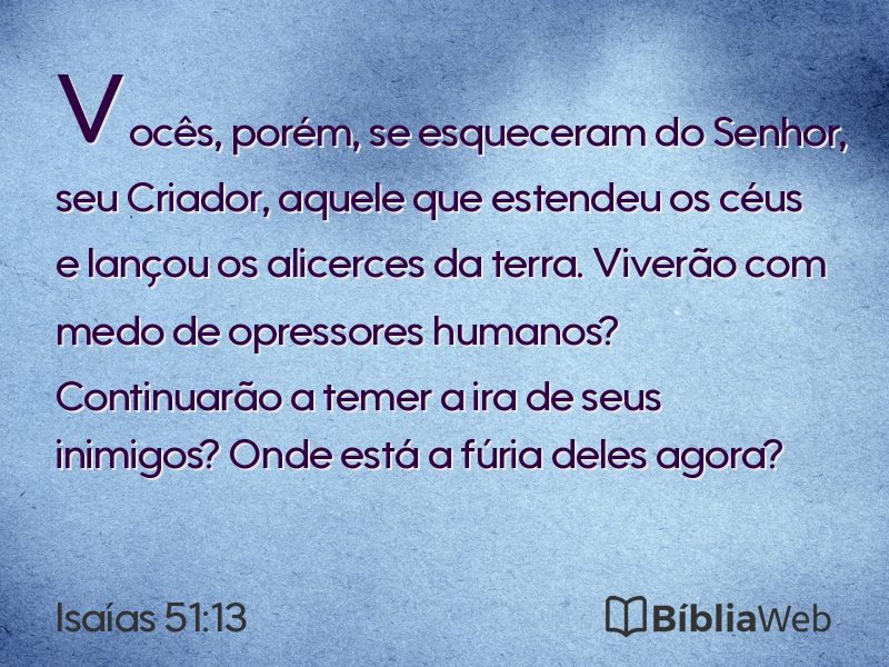 Isaías 51:13 em imagem para compartilhar