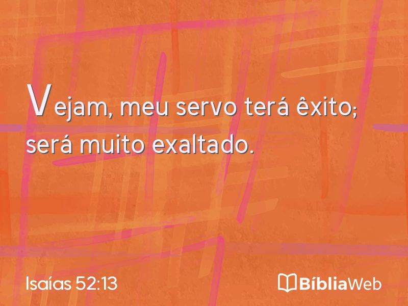 Isaías 52:13 em imagem para compartilhar