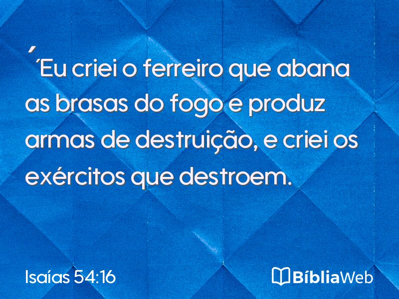 Isaías 54:16 em imagem para compartilhar