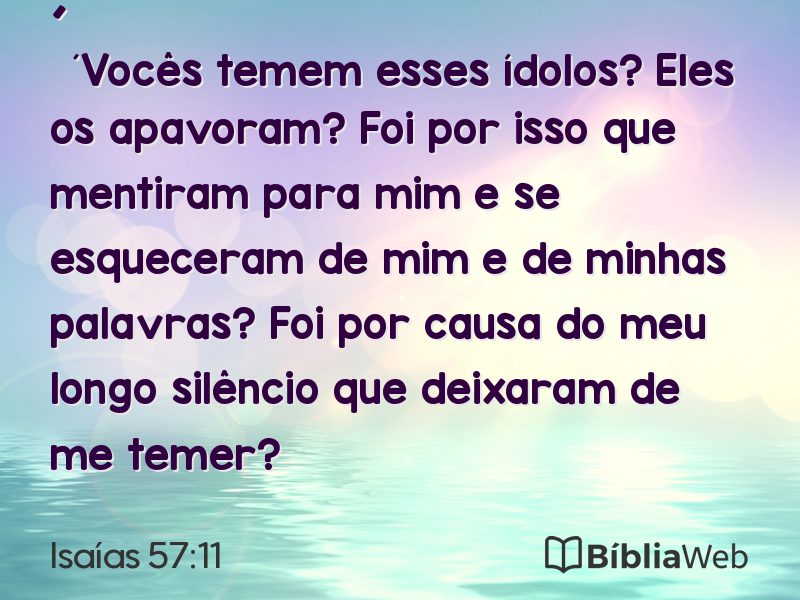 Isaías 57:11 em imagem para compartilhar