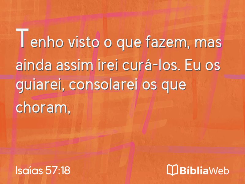 Isaías 57:18 em imagem para compartilhar